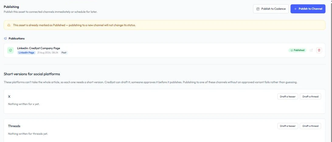 The Credlyst publishing view for a published asset, showing the post live on a LinkedIn company page and short-form variants awaiting approval for other channels.